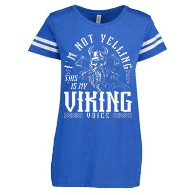 IM Not Yelling This Is My Viking Voice North Myth Vikings Enza Ladies Jersey Football T-Shirt