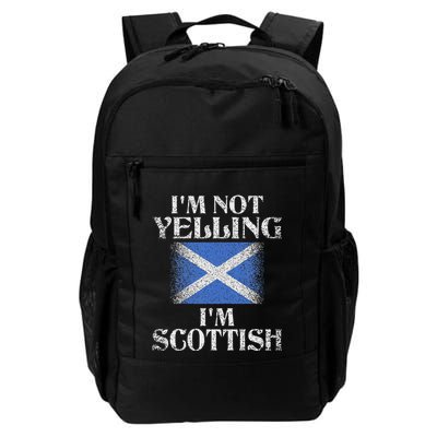 IM Not Yelling IM Scottish Funny Scottish Pride Backpack