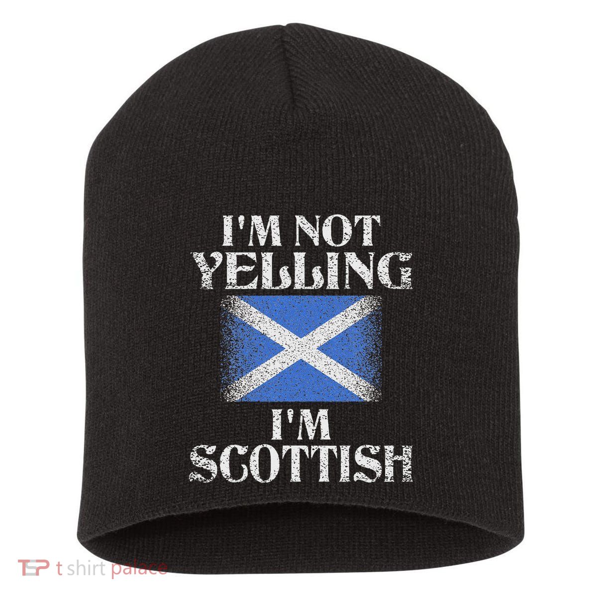 IM Not Yelling IM Scottish Funny Scottish Pride Short Acrylic Beanie