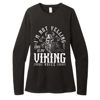 Im Not Yelling This Is My Viking Voice North Myth Vikings Womens CVC Long Sleeve Shirt