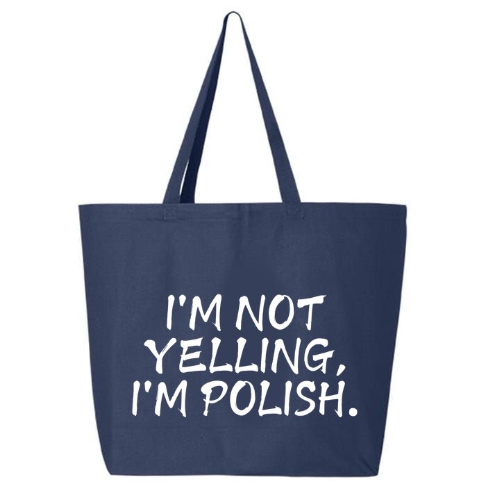 IM Not Yelling IM Polish 25L Jumbo Tote