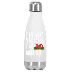 IM Not Yelling IM Welsh Quotes Graphic Funny Wales Meaningful Gift Stainless Steel Insulated Water Bottle