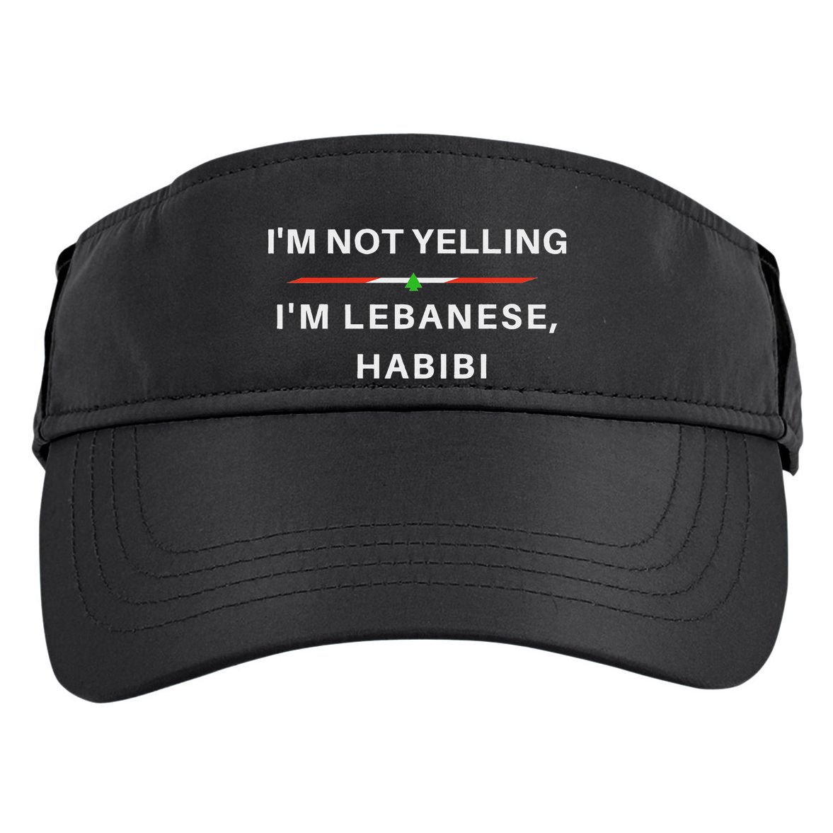 IM Not Yelling IM Lebanese Habibi Funny Arabic Adult Drive Performance Visor