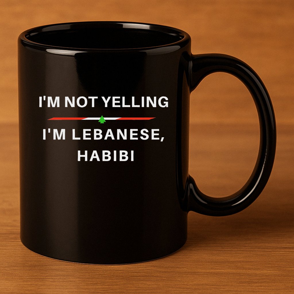IM Not Yelling IM Lebanese Habibi Funny Arabic 11oz C Handle Ceramic Mug