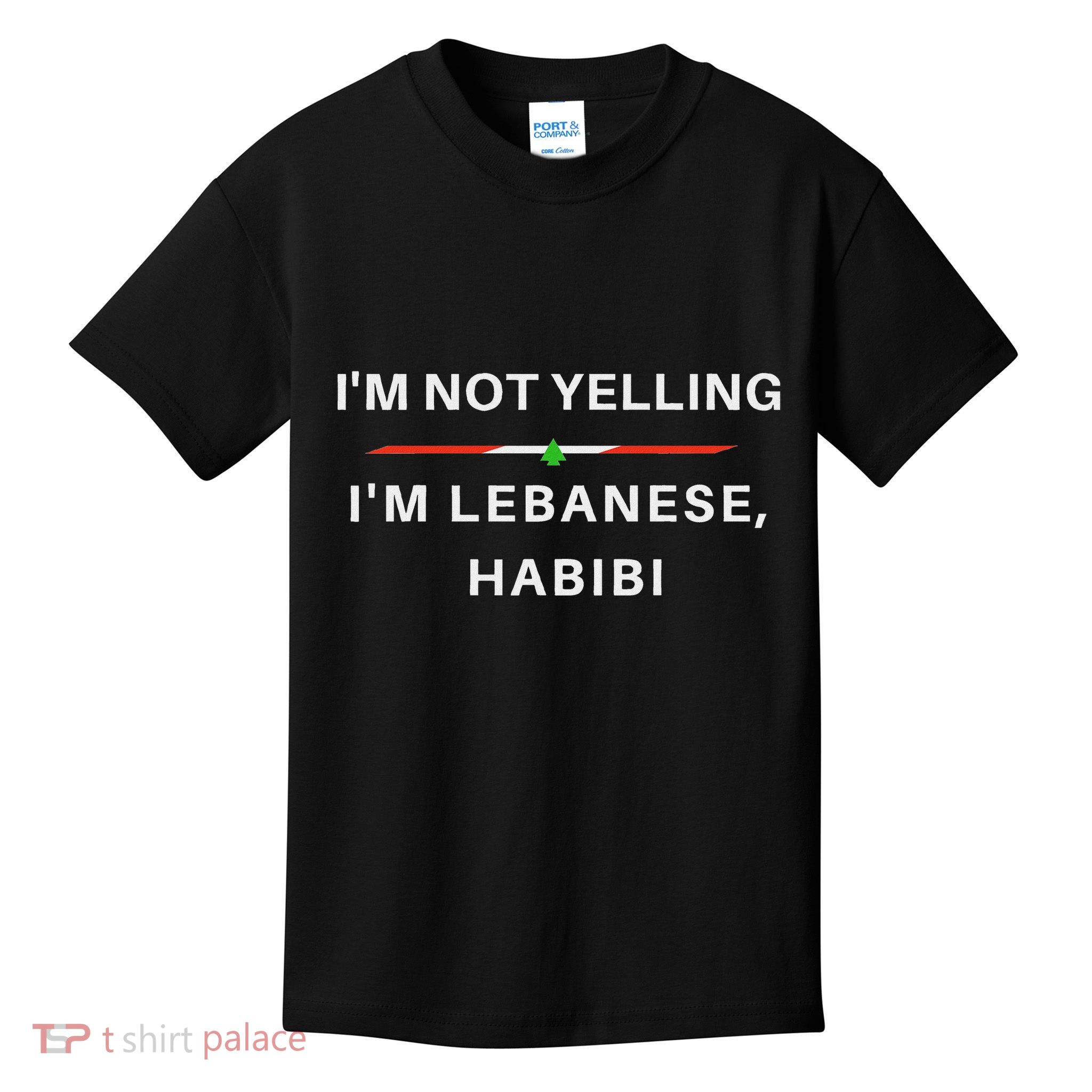 IM Not Yelling IM Lebanese Habibi Funny Arabic Kids T-Shirt