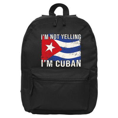IM Not Yelling IM Cuban Heritage Cuba Flag Funny Quote 16 in Basic Backpack
