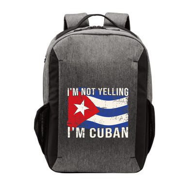 IM Not Yelling IM Cuban Heritage Cuba Flag Funny Quote Vector Backpack