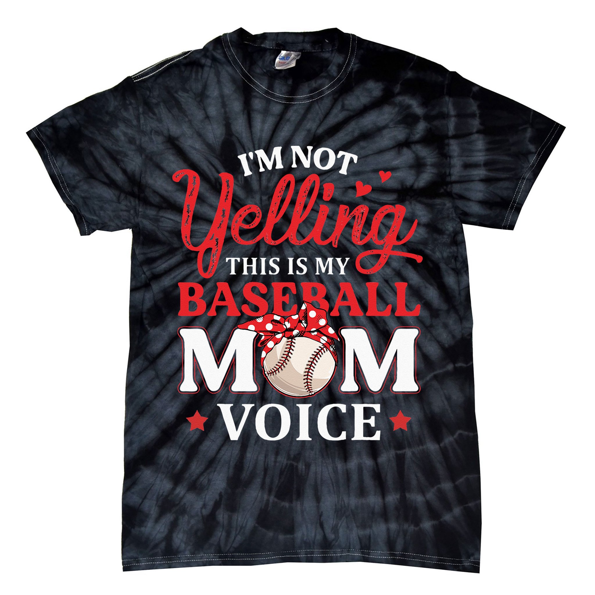 Im Not Yelling This Is My Baseball Mom Voice Baseball Lover Tie-Dye T-Shirt