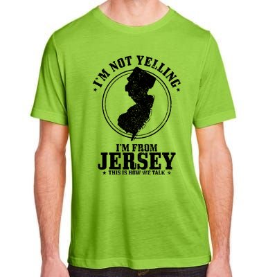 Im Not Yelling Im From New Jersey Funny State Map Pride Adult ChromaSoft Performance T-Shirt