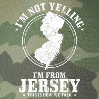 Im Not Yelling Im From New Jersey Funny State Map Pride Legacy Tie Dye Trucker Hat