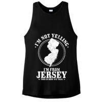 Im Not Yelling Im From New Jersey Funny State Map Pride Ladies PosiCharge Tri-Blend Wicking Tank