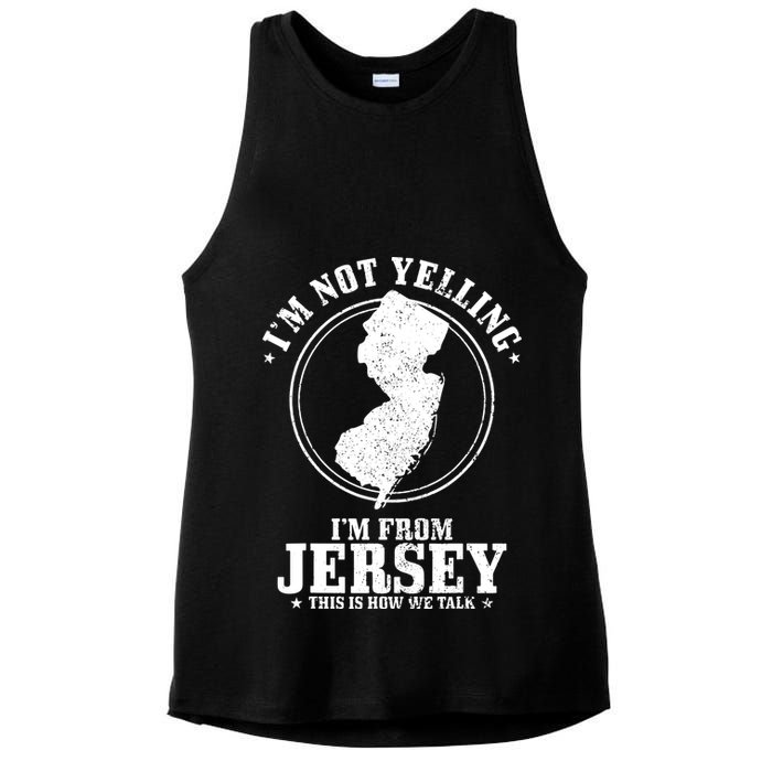 Im Not Yelling Im From New Jersey Funny State Map Pride Ladies PosiCharge Tri-Blend Wicking Tank