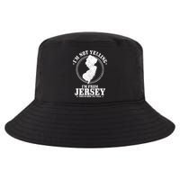 Im Not Yelling Im From New Jersey Funny State Map Pride Cool Comfort Performance Bucket Hat