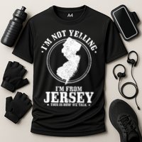 Im Not Yelling Im From New Jersey Funny State Map Pride Cooling Performance Crew T-Shirt