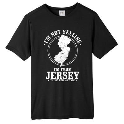 Im Not Yelling Im From New Jersey Funny State Map Pride Tall Fusion ChromaSoft Performance T-Shirt