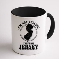 Im Not Yelling Im From New Jersey Funny State Map Pride Mug