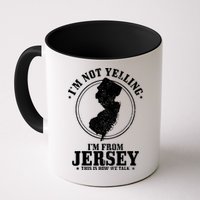 Im Not Yelling Im From New Jersey Funny State Map Pride Mug