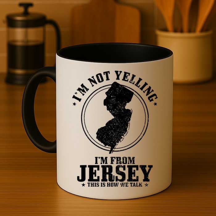 Im Not Yelling Im From New Jersey Funny State Map Pride Mug