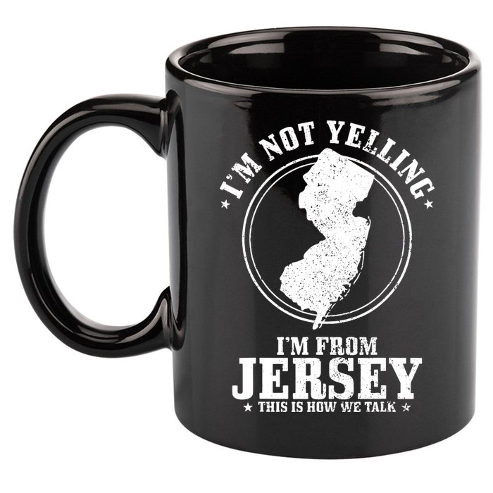 Im Not Yelling Im From New Jersey Funny State Map Pride 11oz C Handle Ceramic Mug