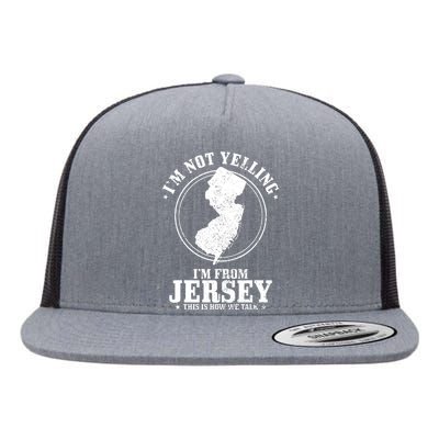 Im Not Yelling Im From New Jersey Funny State Map Pride Flat Bill Trucker Hat