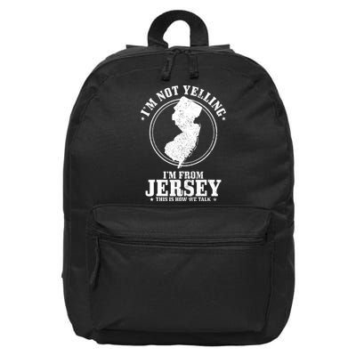 Im Not Yelling Im From New Jersey Funny State Map Pride 16 in Basic Backpack