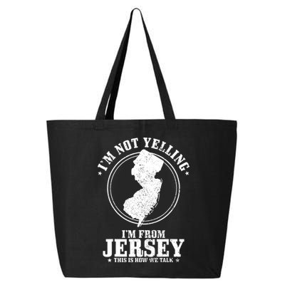 Im Not Yelling Im From New Jersey Funny State Map Pride 25L Jumbo Tote