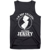 Im Not Yelling Im From New Jersey Funny State Map Pride Tank Top