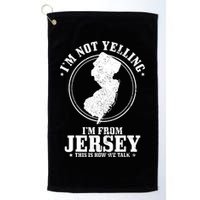 Im Not Yelling Im From New Jersey Funny State Map Pride Golf Towel