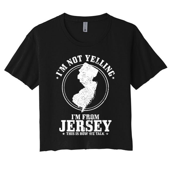 Im Not Yelling Im From New Jersey Funny State Map Pride Crop Top