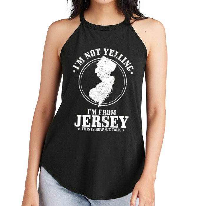 Im Not Yelling Im From New Jersey Funny State Map Pride Women's Perfect Tri Rocker Tank