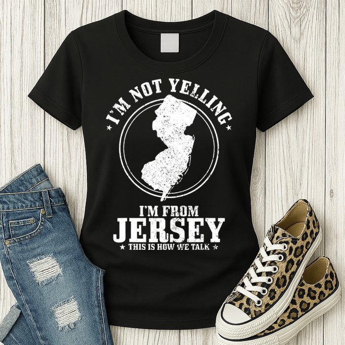 Im Not Yelling Im From New Jersey Funny State Map Pride Womens T-Shirt
