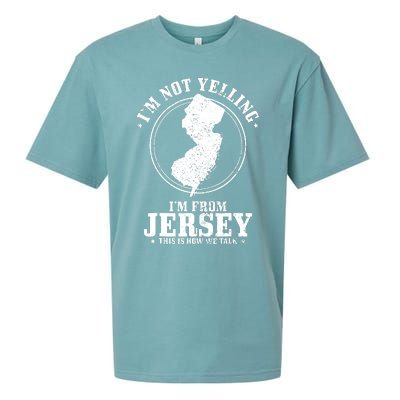 Im Not Yelling Im From New Jersey Funny State Map Pride Sueded Cloud Jersey T-Shirt