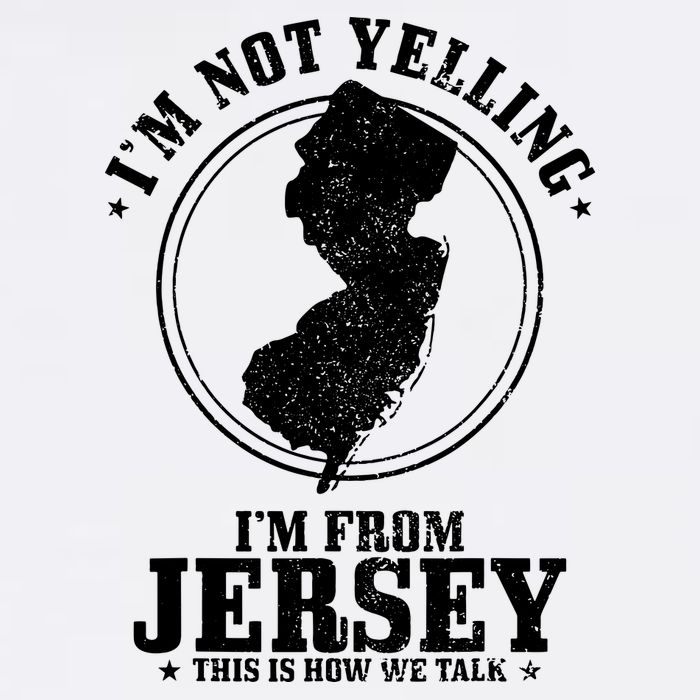 Im Not Yelling Im From New Jersey Funny State Map Pride Garment-Dyed Sweatshirt