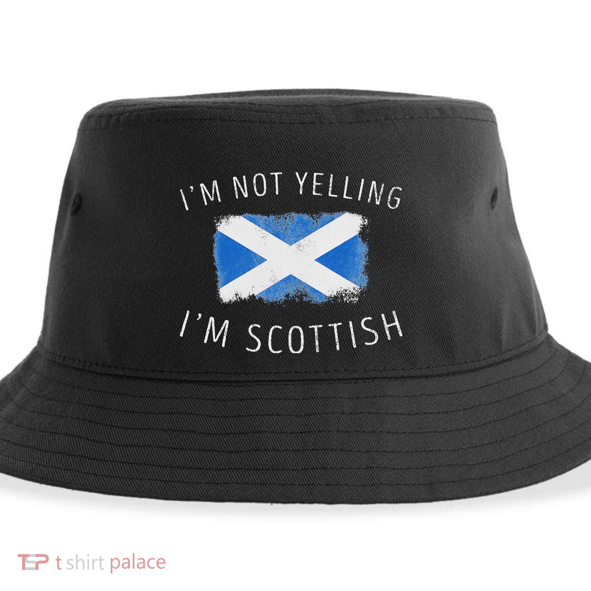 IM Not Yelling IM Scottish Funny Scotland Pride Sustainable Bucket Hat