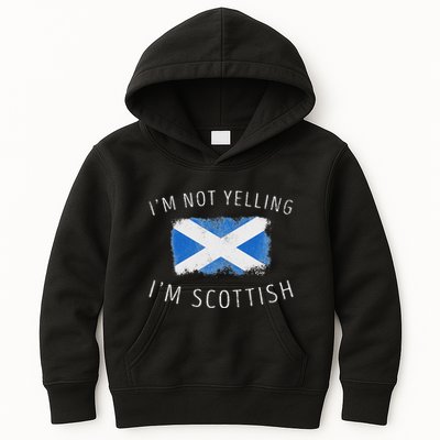 IM Not Yelling IM Scottish Funny Scotland Pride Kids Hoodie