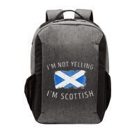 IM Not Yelling IM Scottish Funny Scotland Pride Vector Backpack