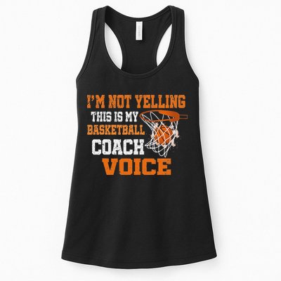 IM Not Yelling This Is My Basketball Coach Voice Womens Tank Top