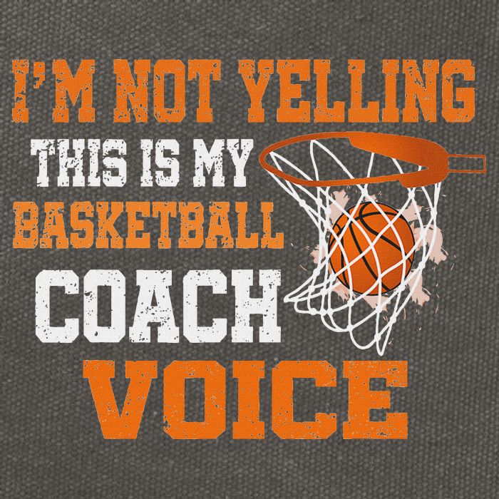 IM Not Yelling This Is My Basketball Coach Voice Cotton Canvas Backpack