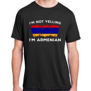 Im Not Yelling Im Armenian Humor Lover Adult ChromaSoft Performance T-Shirt