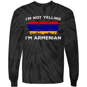 Im Not Yelling Im Armenian Humor Lover Tie-Dye Long Sleeve Shirt