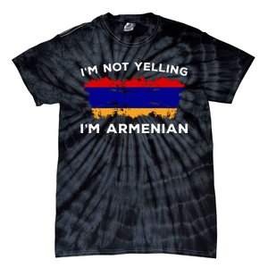 Im Not Yelling Im Armenian Humor Lover Tie-Dye T-Shirt