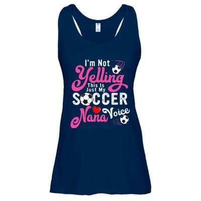 I'm Not Yelling This Is My Soccer Nana Voice Mother's Day Ladies Essential Flowy Tank