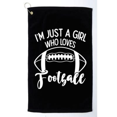 I'm Not Yelling I'm Just A Who Loves Football Gift Platinum Collection Golf Towel