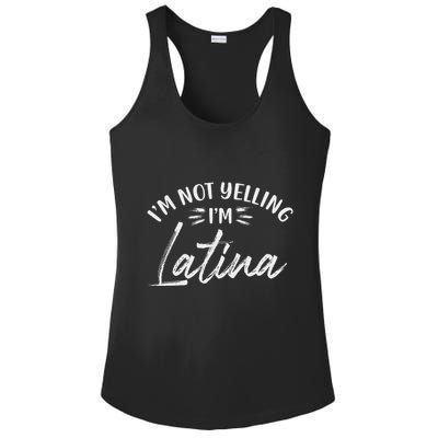 IM Not Yelling IM Latina Latin Design Ladies PosiCharge Competitor Racerback Tank