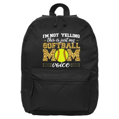 I'm not yelling This is Softball Mom voice Leopard 16 in Basic Backpack