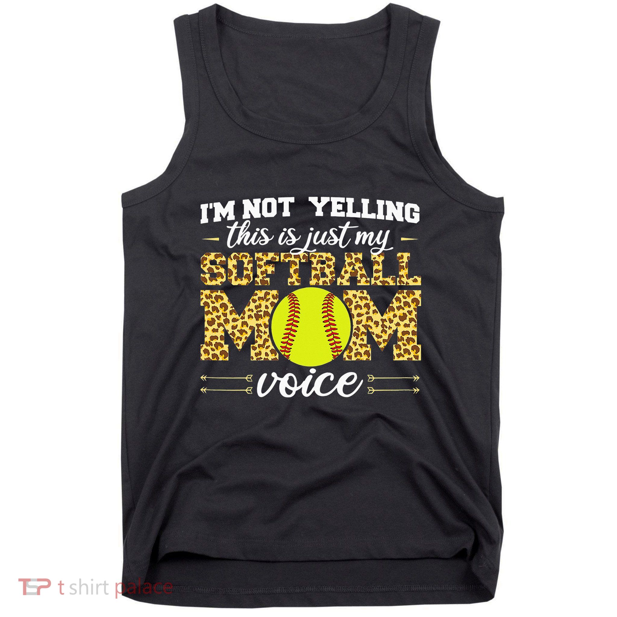 I'm not yelling This is Softball Mom voice Leopard Tank Top