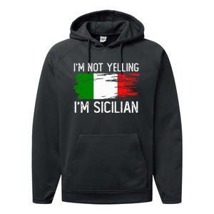 IM Not Yelling IM Sicilian Performance Fleece Hoodie