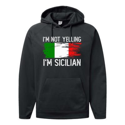 IM Not Yelling IM Sicilian Performance Fleece Hoodie