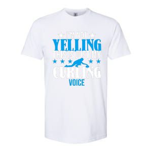 IM Not Yelling This Is My Curling Voice Funny Curling Softstyle® CVC T-Shirt