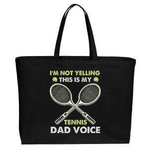 Im Not Yelling This Is My Tennis Dad Voice Funny Gift Cotton Canvas Jumbo Tote